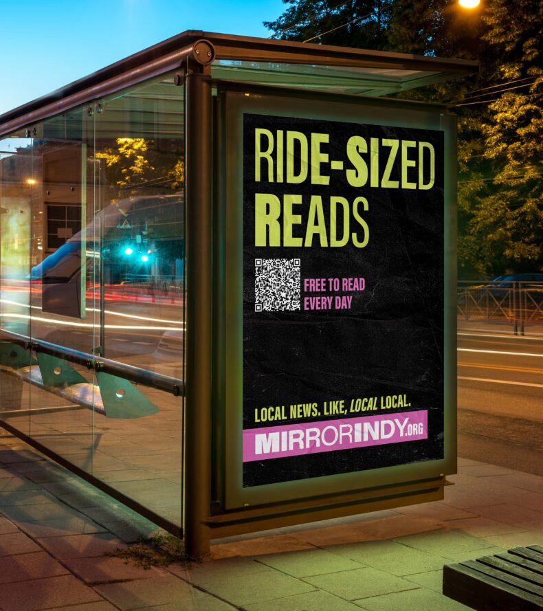 mirror indy launch campaign bus shelter poster ad